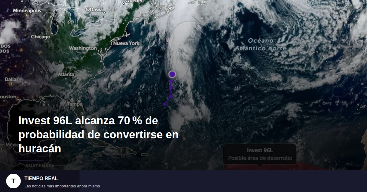 Invest 96L alcanza 70 % de probabilidad de convertirse en huracán